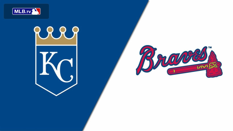 Kansas City Royals vs. Atlanta Braves: How to Catch the Game Today