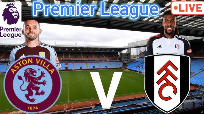 Aston Villa vs Fulham: Who Will Break the Recent Streak?