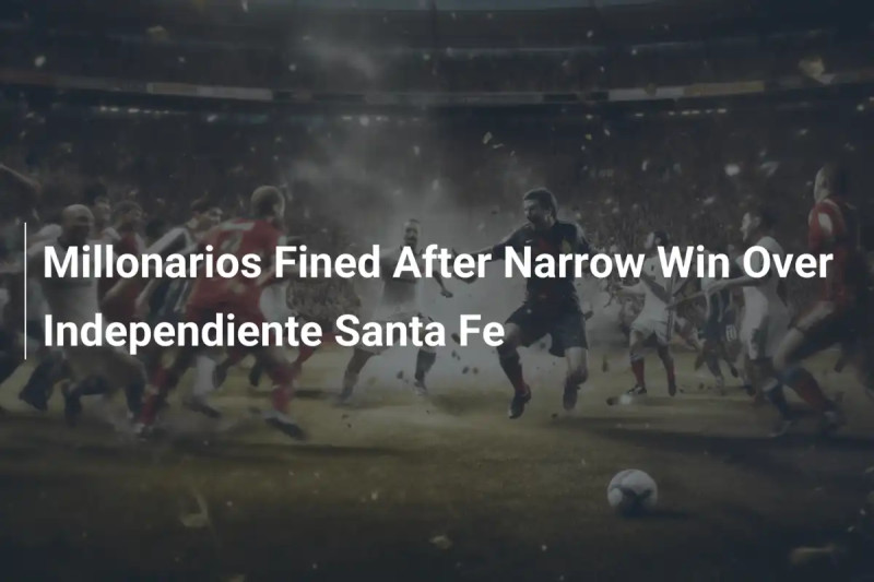 Santa Fe vs Millonarios: The Shocking Result You Missed—Only One Team Left Smiling