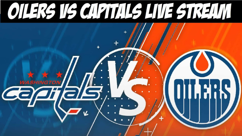 Oilers vs. Capitals: A Clash of Titans in the NHL