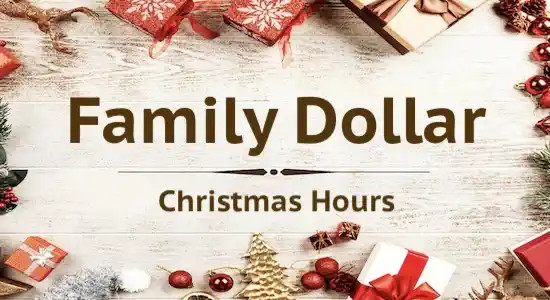 Family Dollar & Dollar General: Christmas Day Operations