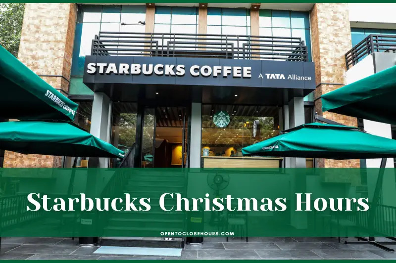 Is Starbucks Open on Christmas Eve? Your Guide to Holiday Hours