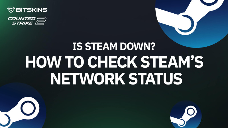 Steam Down: A Comprehensive Look at Server Status and User Impact