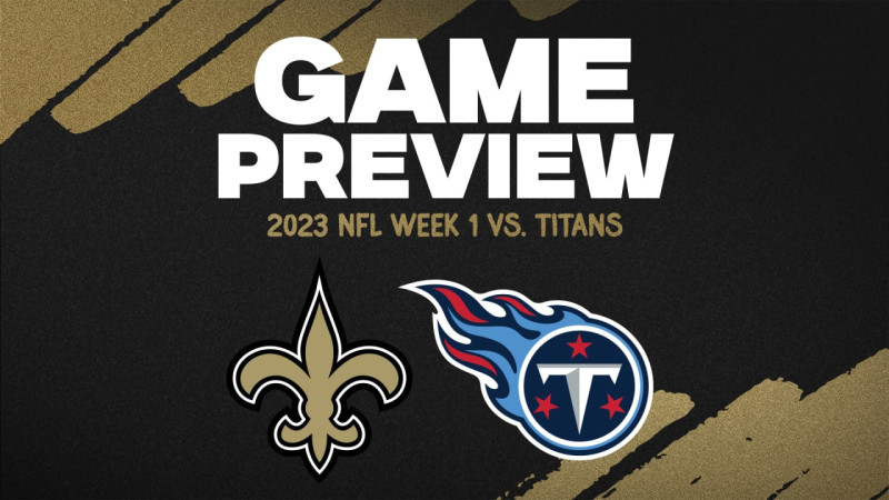 Watching the New Orleans Saints vs. Tennessee Titans: A Comprehensive Guide to Today's Showdown