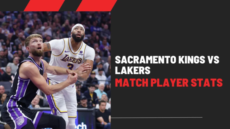 Sacramento Kings vs Los Angeles Lakers: A Clash of Titans