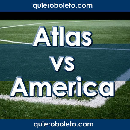 The Thrilling Showdown: América vs. Atlas in Liga MX