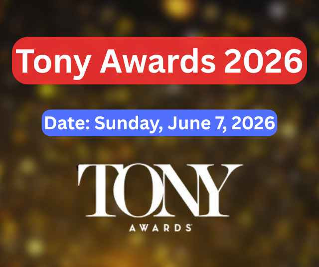 Tony Awards 2026: A Golden Era of Broadway