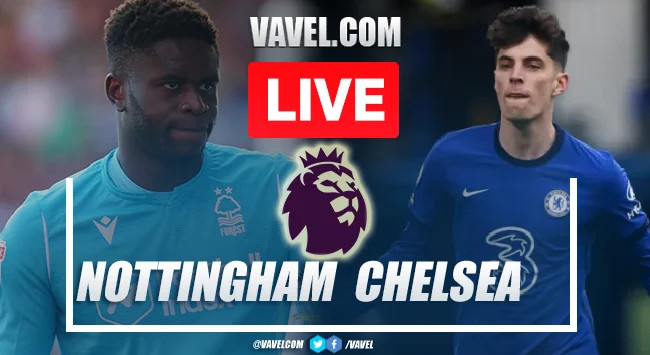 Unmissable Action: Where to Watch Chelsea FC vs Nottingham Forest Today