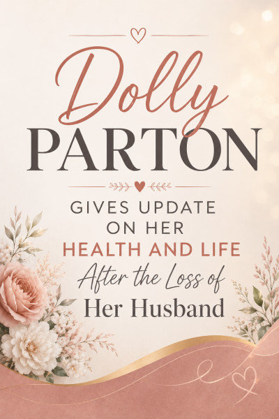 Dolly Parton's Passing and Health Journey: A Legacy Remembered