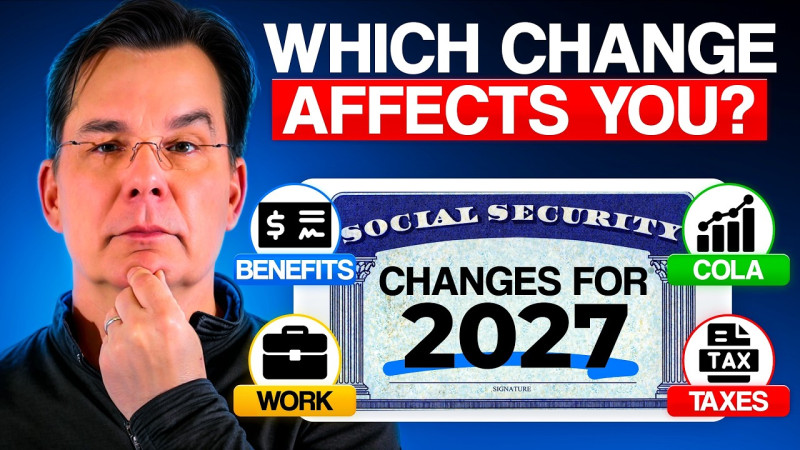 2027 Social Security Changes: A Big Boost for Millions