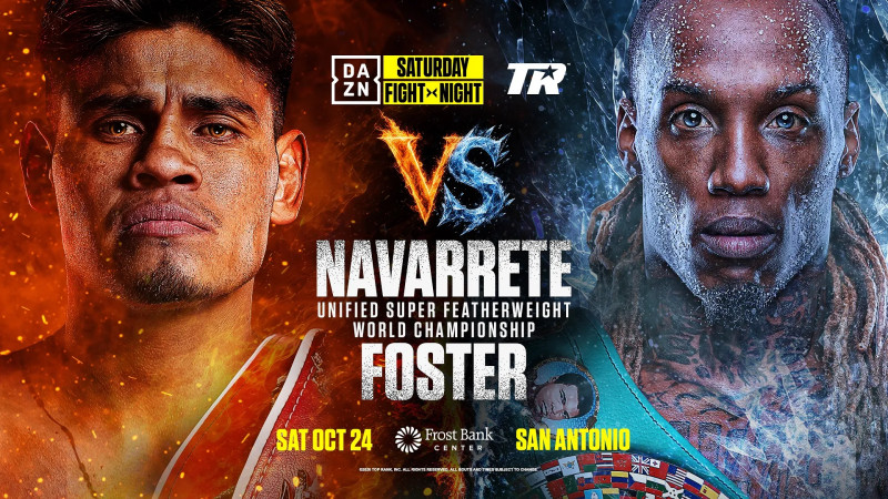 Navarrete vs. Foster Set for Junior Lightweight Unification in San Antonio