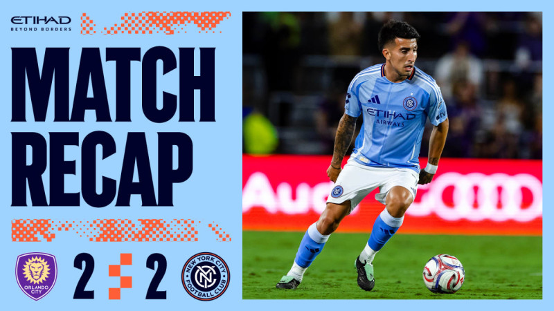 NYCFC Draws 2-2 with Orlando City at Exploria Stadium in MLS Regular‑Season Match